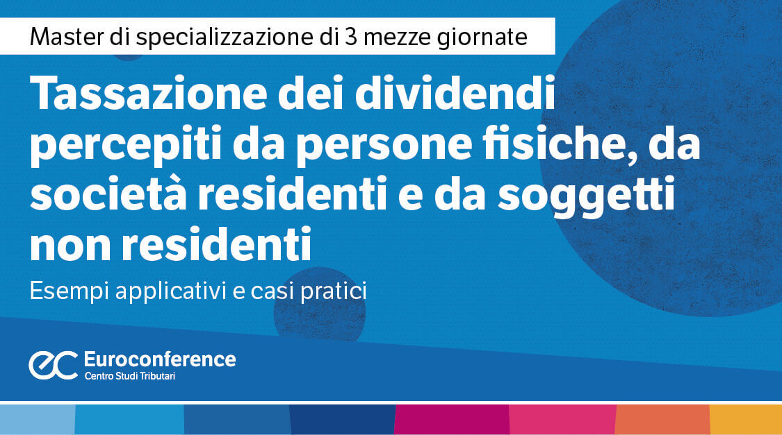 Tassazione dei dividendi percepiti da persone fisiche, da società residenti e da soggetti non residenti