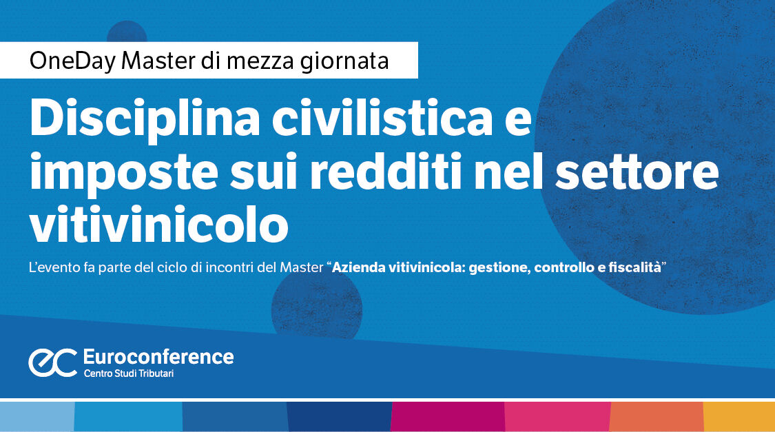 Disciplina civilistica e imposte sui redditi nel settore vitivinicolo