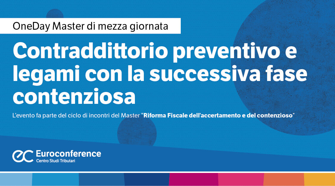 Contraddittorio preventivo e legami con la successiva fase contenziosa