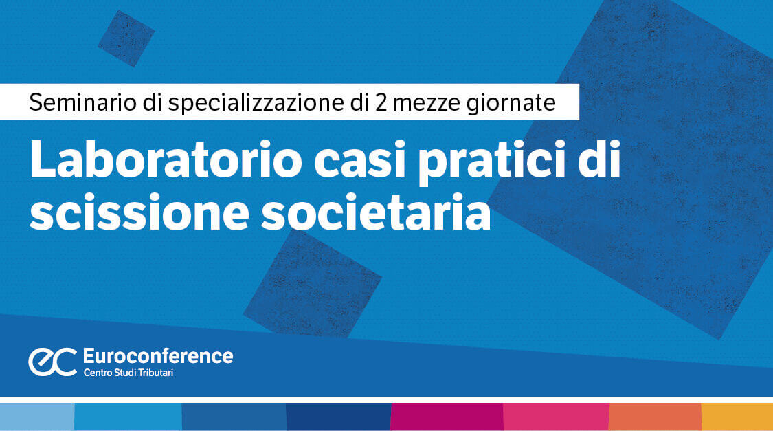 Laboratorio casi pratici di scissione societaria