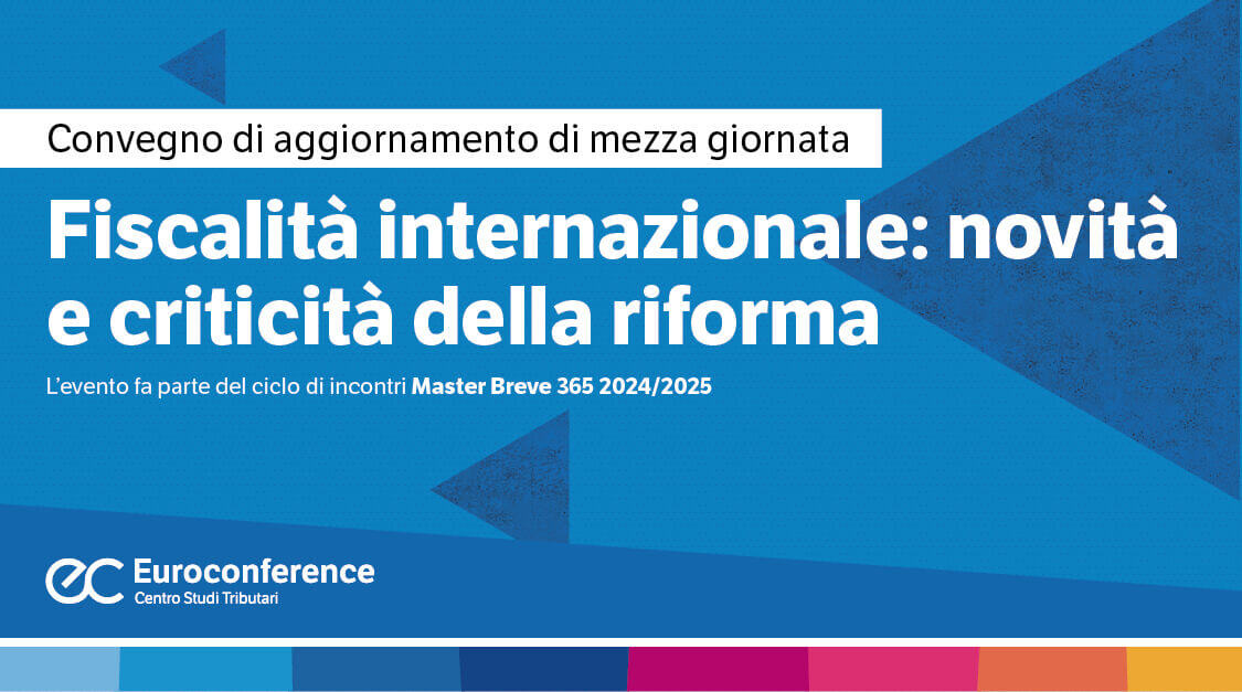 Fiscalità internazionale: novità e criticità della riforma