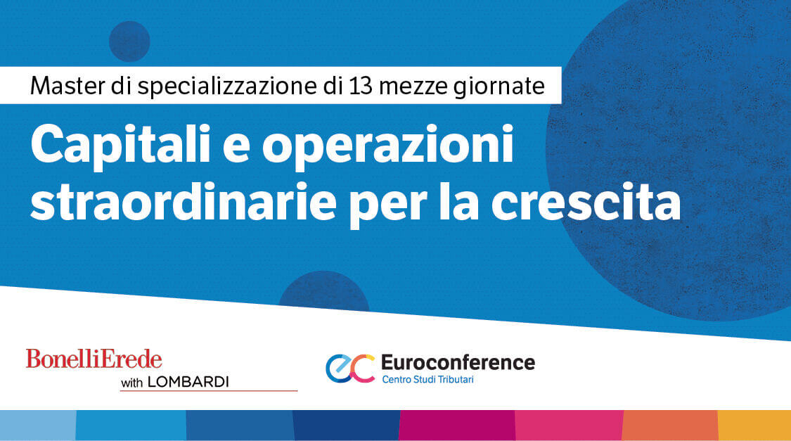 Capitali e operazioni straordinarie per la crescita