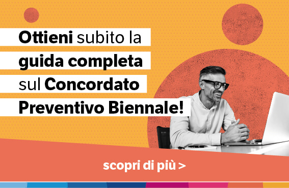 Guida completa sul Concordato Preventivo Biennale