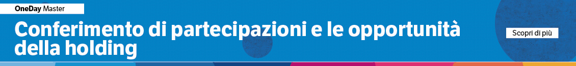 Conferimento di partecipazioni e le opportunità della holding