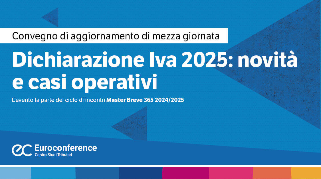 Dichiarazione IVA 2025: novità e casi operativi