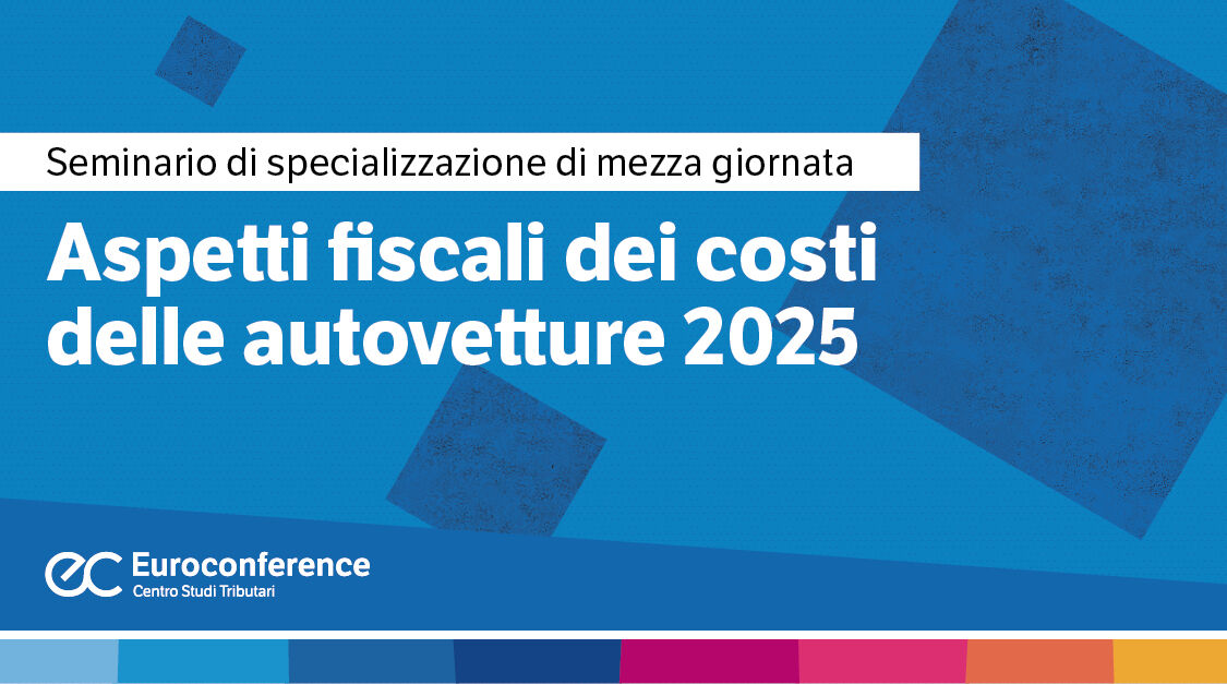 Aspetti fiscali dei costi delle autovetture 2025